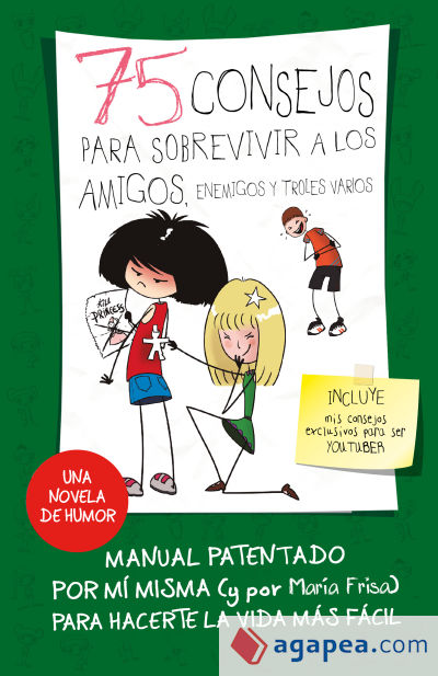 75 consejos para sobrevivir a los amigos, enemigos y otros troles (Serie 75 Consejos 10)