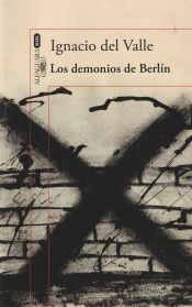 Portada de Arturo Andrade 3. Los demonios de Berlín