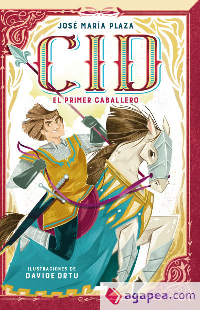 Cid. El primer caballero