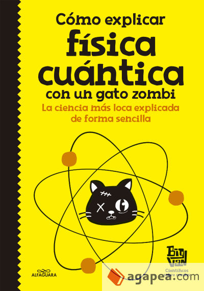 Cómo explicar física cuántica con un gato zombie