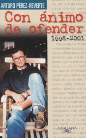 Portada de Con ánimo de ofender (1998-2001)