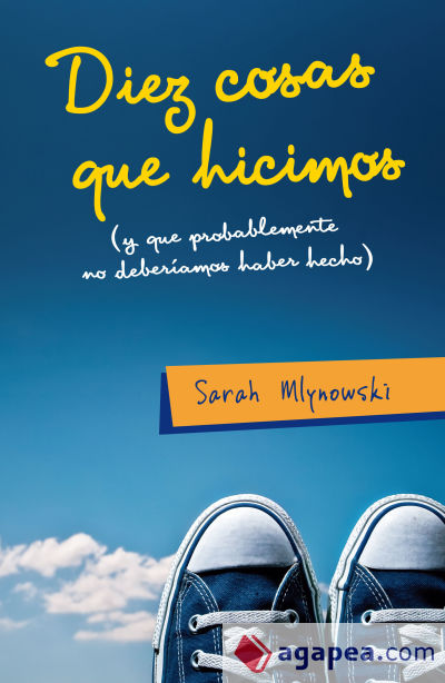 DIEZ COSAS QUE HICIMOS