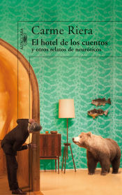 Portada de EL HOTEL DE LOS CUENTOS. Y OTROS RELATOS DE NEUROTICOS