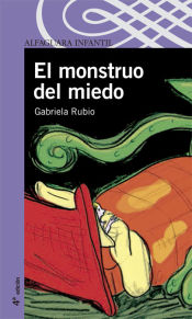 Portada de EL MONSTRUO DEL MIEDO