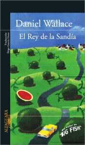 Portada de EL REY DE LA SANDIA