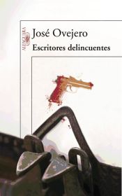 Portada de ESCRITORES DELINCUENTES