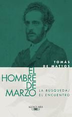 Portada de El hombre de marzo (La búsqueda y El encuentro) (Ebook)