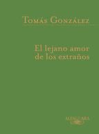 Portada de El lejano amor de los extraños (Ebook)