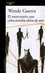 Portada de El mercenario que coleccionaba obras de arte