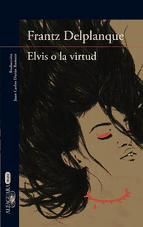 Portada de Elvis o la virtud (Ebook)