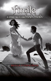 Portada de Finale. Saga Hush, Hush 4