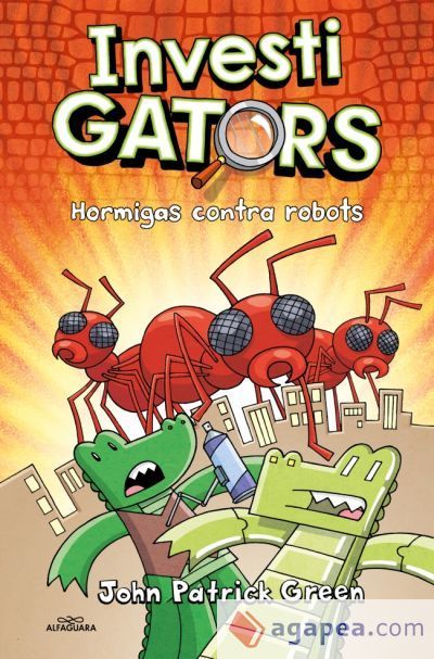 InvestiGators 4 - Hormigas contra robots