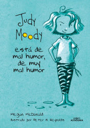 Portada de Judy Moody está de mal humor, de muy mal humor