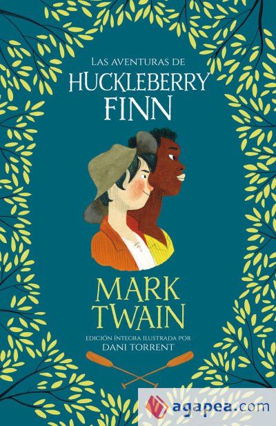 LAS AVENTURAS DE HUCKLEBERRY FINN