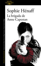 Portada de La brigada de Anne Capestan (Anne Capestan 1) (Ebook)