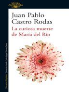 Portada de La curiosa muerte de María del Río (Ebook)