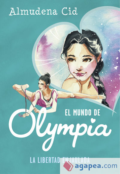 La libertad enjaulada (El mundo de Olympia 2)