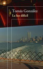 Portada de La luz difícil (Ebook)