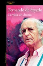 Portada de La vida sin due&ntilde;o (Ebook)