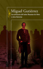 Portada de Las aventuras del señor Bauman de Metz y otras historias (Ebook)