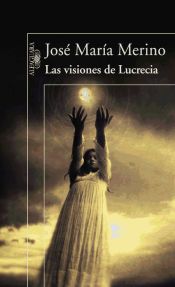 Portada de Las visiones de Lucrecia