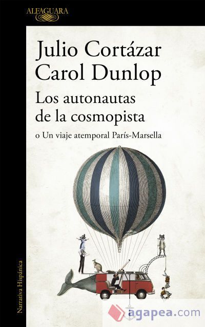 Los autonautas de la cosmopista Los autonautas de la cosmopista