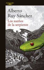 Portada de Los sue&ntilde;os de la serpiente (Ebook)