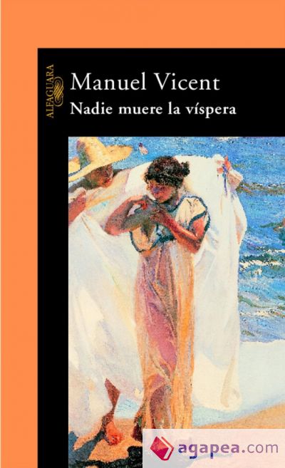 Nadie muere la víspera Nadie muere la víspera