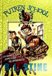 Portada de PUTREN SCHOOL 1. LA GRAN VOMITONA DE ARANDANOS