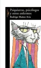 Portada de Psiquiatras, psic&oacute;logos y otros enfermos (Ebook)