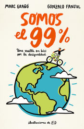 Portada de Somos el 99%: Una vuelta en bici por la desigualdad