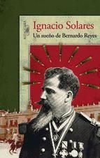 Portada de Un sue&ntilde;o de Bernardo Reyes (Ebook)