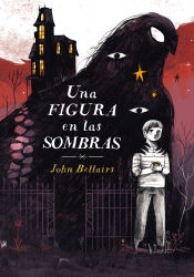 Portada de Una figura en las sombras (Los casos de Lewis Barnavelt 2)