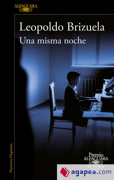 Una misma noche (Premio Alfaguara 2012)