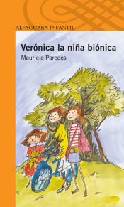 Portada de VERONICA LA NIÑA BIONICA