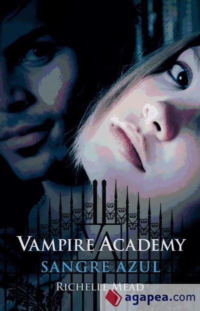 Vampire Academy 2. Sangre azul