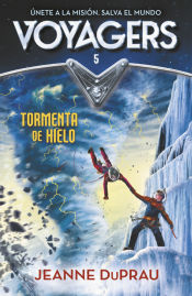 Portada de Voyagers 5. Tormenta de hielo