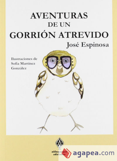 AVENTURAS DE UN GORRIÓN TRAVIESO