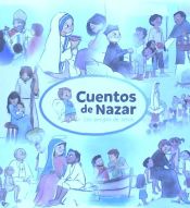 Portada de CUENTOS DE NAZAR: Los Amigos de Jesús