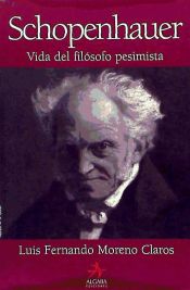 Portada de Schopenhauer. Vida del filósofo pesimista