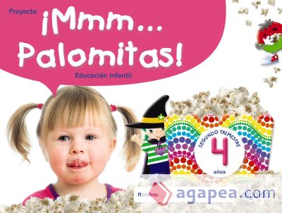 ¡Mmm... Palomitas! Educación Infantil 4 años. Segundo trimestre