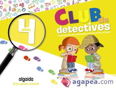 Club de detectives. Educación Infantil 4 años