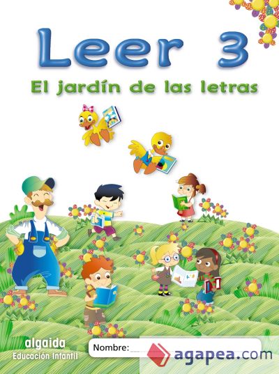 El jardín de las letras. Leer 3 Educación Infantil