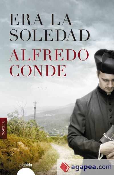 Era la soledad