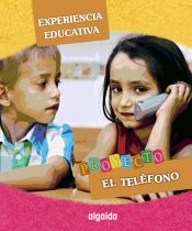 Portada de Experiencia educativa. Proyecto Educación Infantil   "" El teléfono ""