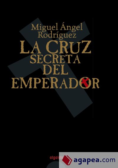 La cruz secreta del Emperador