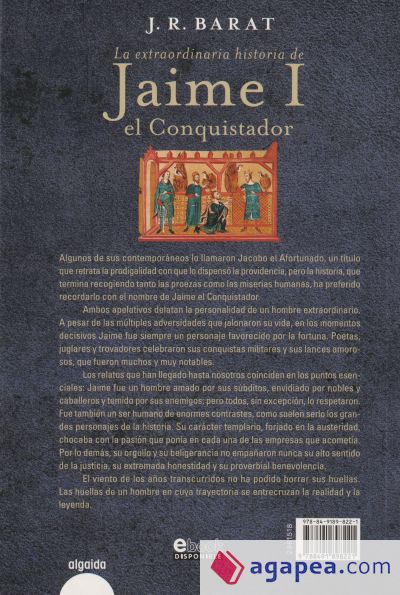 La extraordinaria historia de Jaime I el Conquistador: La soledad del rey (1213-1251)