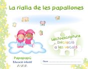 Portada de La rialla de les papallones. Lectoescriptura