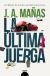 Portada de La última juerga, de José Ángel Mañas