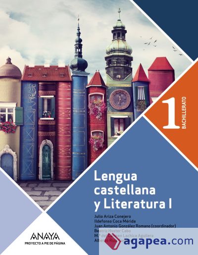 Lengua Castellana y Literatura 1º Bachillerato. Proyecto A pie de página